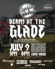 Load image into Gallery viewer, 7.9.26 Berms at The Glade